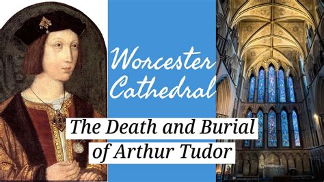 arthur tudor death|where is arthur tudor buried.